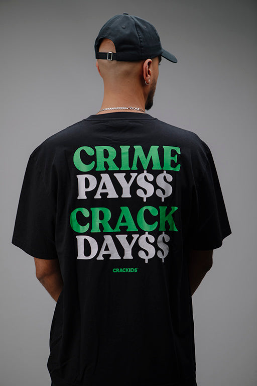 Crime Pays Crack Days