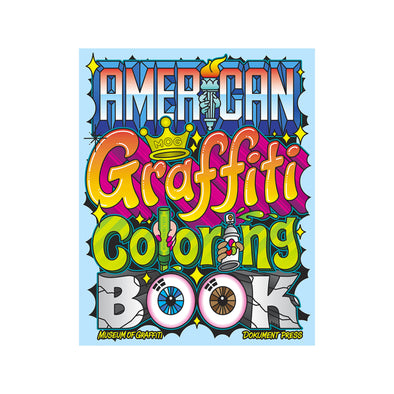 American Graffiti Coloring Book Urban Media Book - Crack Kids Lisboa