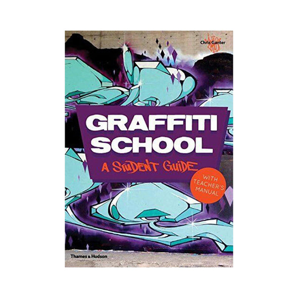 Graffiti School - A Student Guide - Crack Kids Lisboa